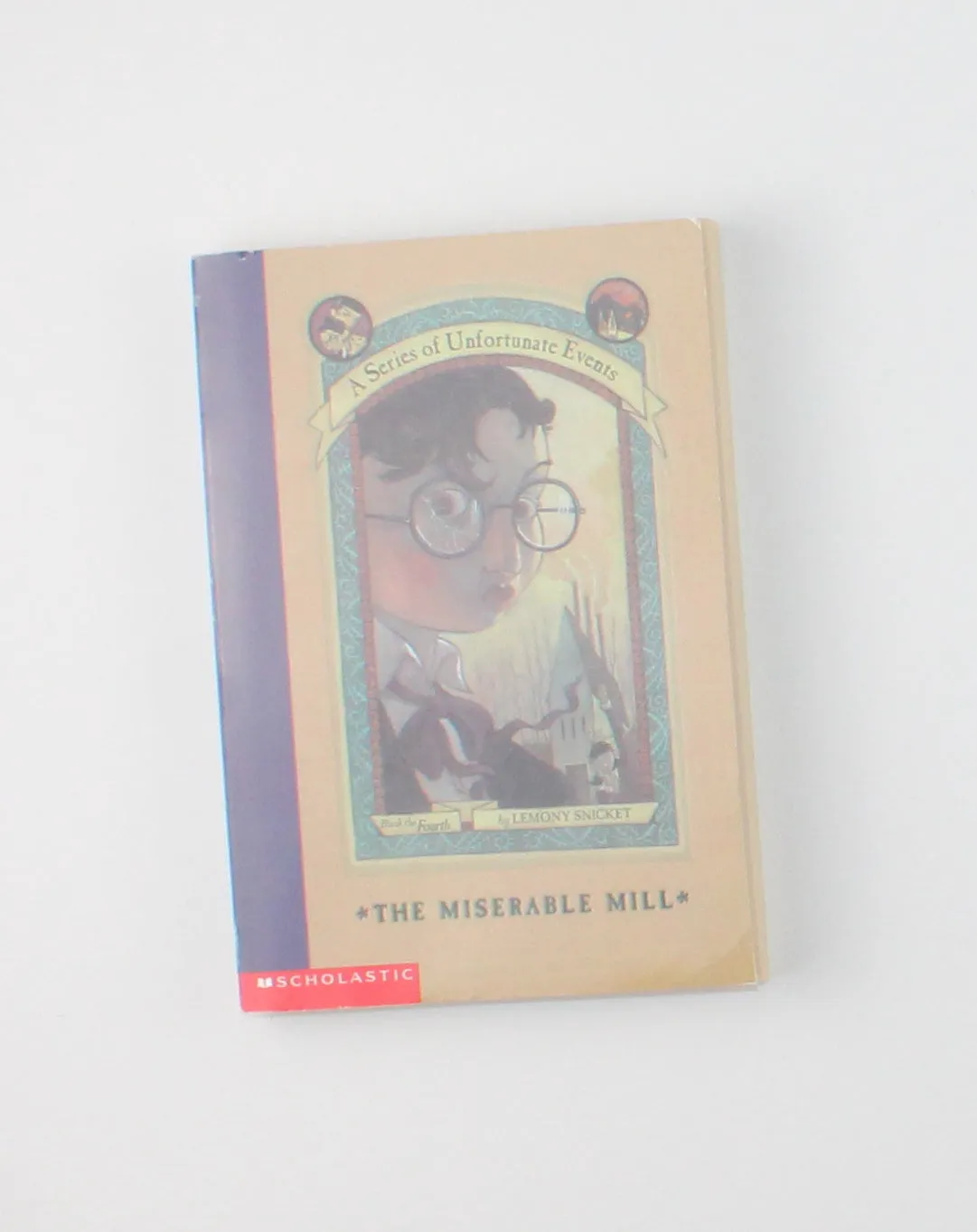A SERIES OF UNFORTUNATE EVENTS- THE MISERABLE MILL #4 NOVEL PRE-LOVED